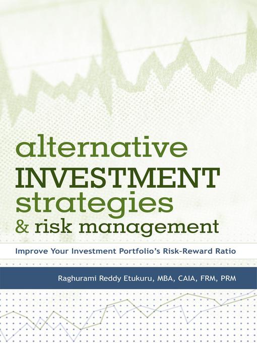 Title details for Alternative Investment Strategies And Risk Management by Raghurami Reddy Etukuru - Available